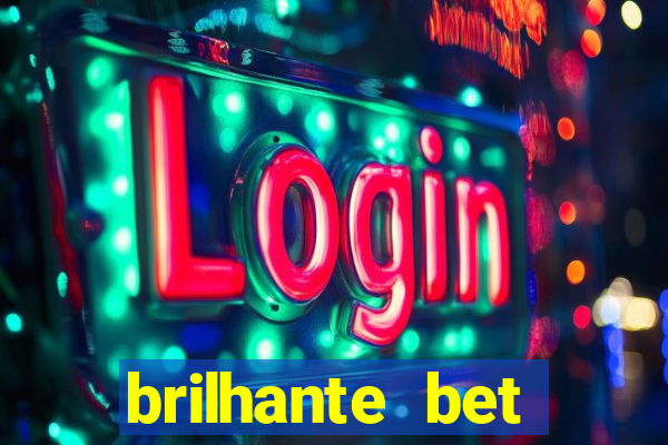 brilhante bet plataforma de jogos